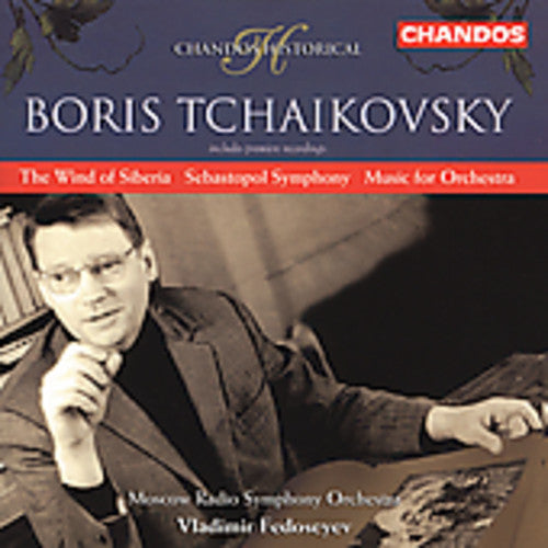 Tchaikovsky / Fedoseev / Moscow Radio So: Wind of Siberia / Sebastopol Symphony