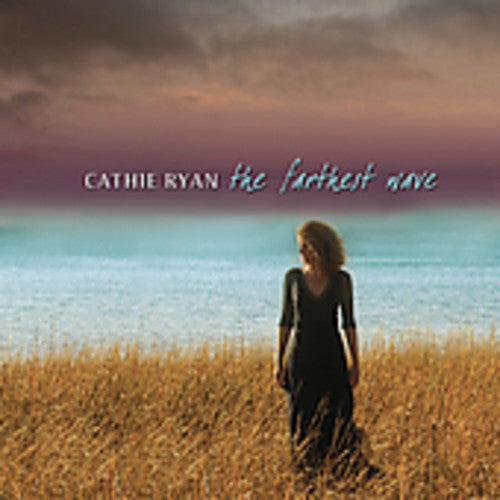 Ryan, Cathie: The Farthest Wave