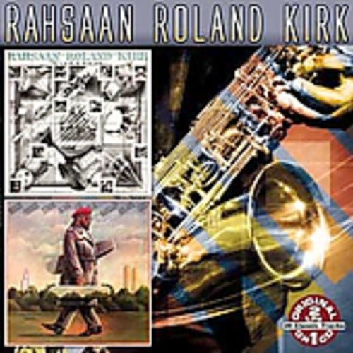 Rahsaan, Roland Kirk: Kirkatron/Boogie Woogie String Along For Real