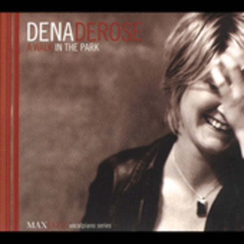Derose, Dena: A Walk In The Park