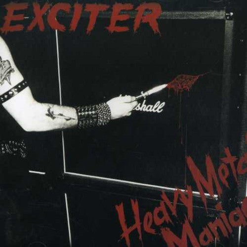 Exciter: Heavy Metal Maniac