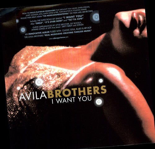 Avila Brothers: I Want You (X3) / It's Over Now (X3)