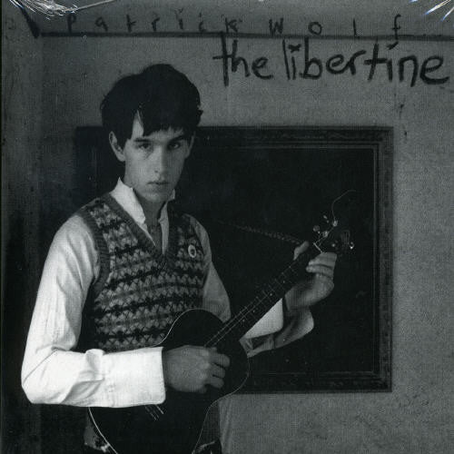 Wolf, Patrick: Libertine