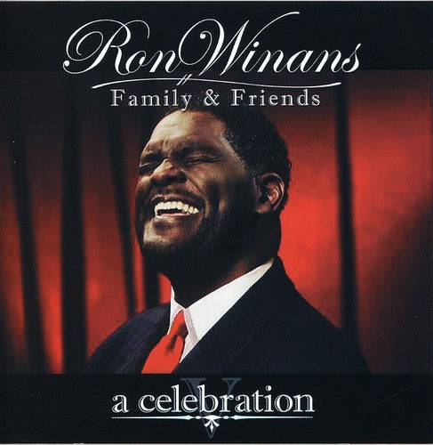 Winans, Ron: Ron Winans Family and Friends