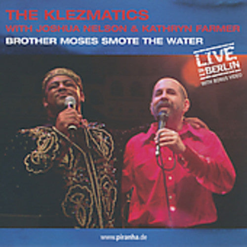 Klezmatics: Brother Moses Smote the Water