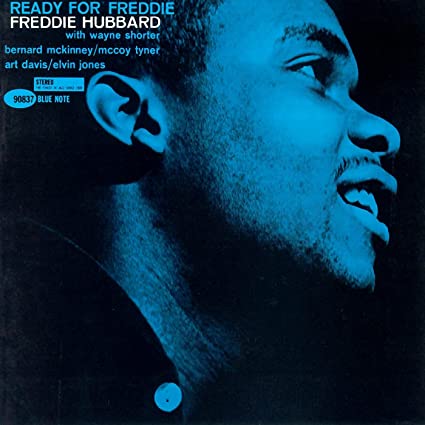 Hubbard, Freddie: Ready For Freddie