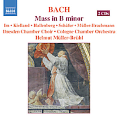 Bach / Im / Kielland / Hallenberg / Muller-Bruhl: Mass in B minor