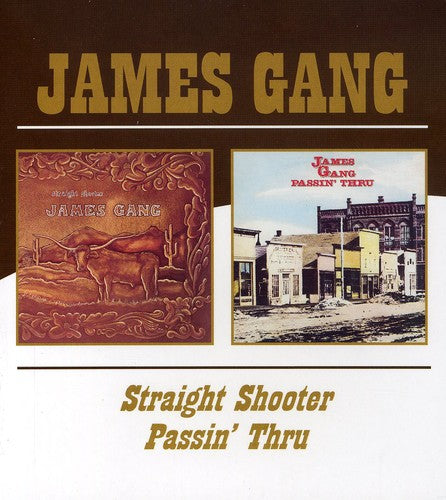 James Gang: Straight Shooter/Passin' Thru