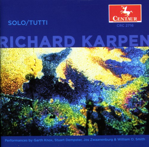 Karpen / Knox / Zwaanenburg / Dempster / Smith: Solo / Tutti