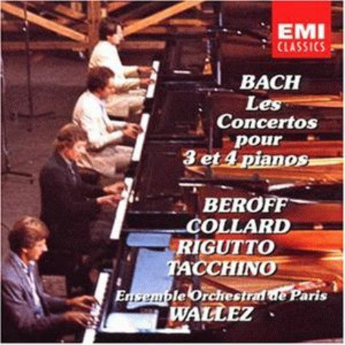 Bach / Beroff / Wallez: Piano Concerti 3 & 4