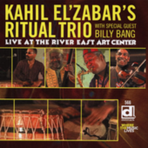 El'Zabar, Kahil: Live at the River East Art Center