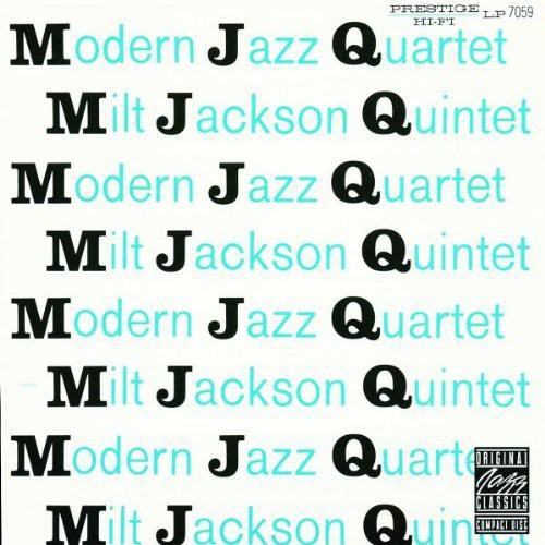 Modern Jazz Quartet: Modern Jazz Quartet