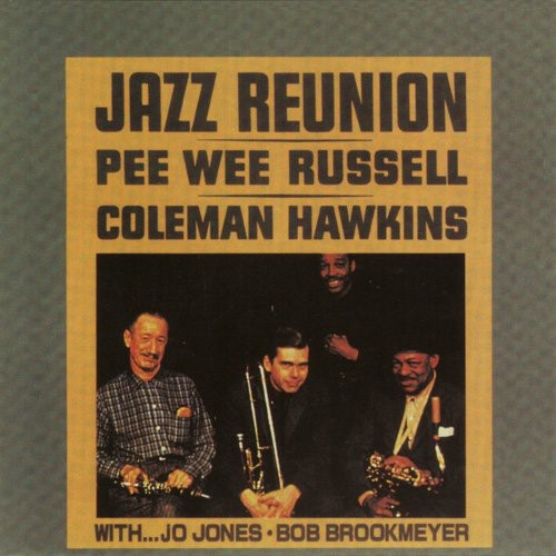 Hawkins, Coleman / Russell, Pee Wee: Jazz Reunion