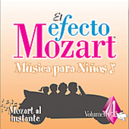 Efecto Mozart: Musica Para Ninos 4 / Various: Efecto Mozart: Musica Para Ninos 4 / Various