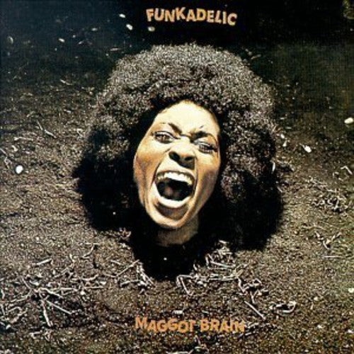 Funkadelic: Maggot Brain
