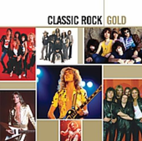 Classic Rock: Gold / Various: Classic Rock Gold