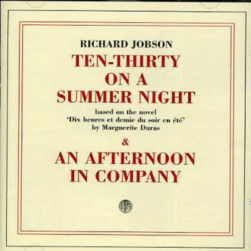 Jobson, Richard: On a Summer Night & An Afternoon in Company