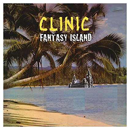Clinic: Fantasy Island