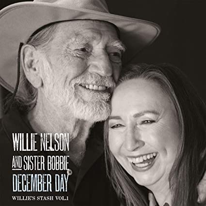 Nelson, Willie & Sister Bobbie: December Day: Willie's Stash Vol. 1 [Limited Gatefold, 180-Gram Snow White Colored Vinyl]