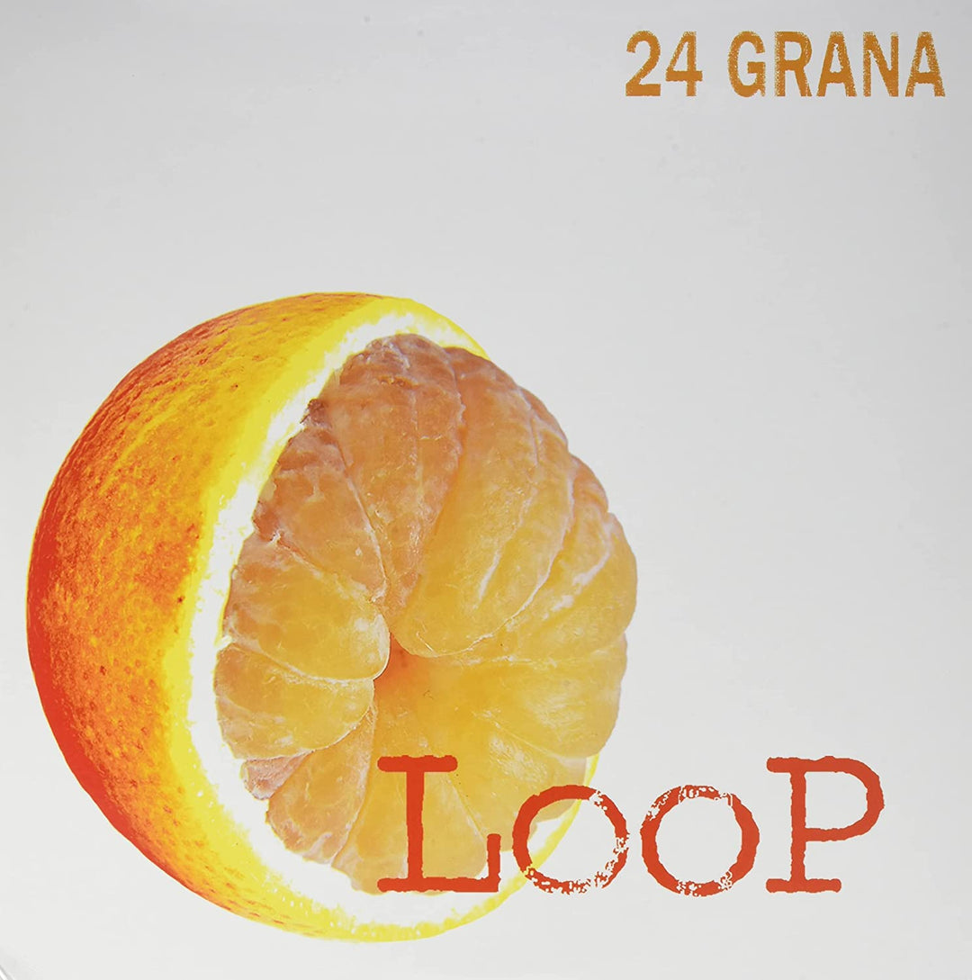 24 Grana: Loop [Limited Orange Colored Vinyl]