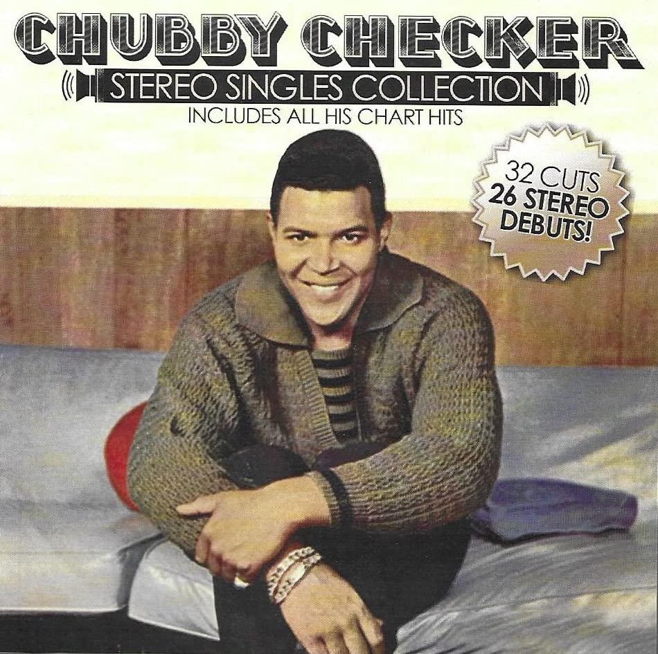 Checker, Chubby: Stereo Singles Collection