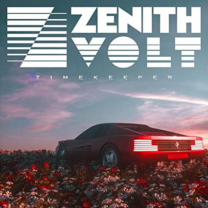 Zenith Volt: Timekeeper [Transparent Red Colored Vinyl]