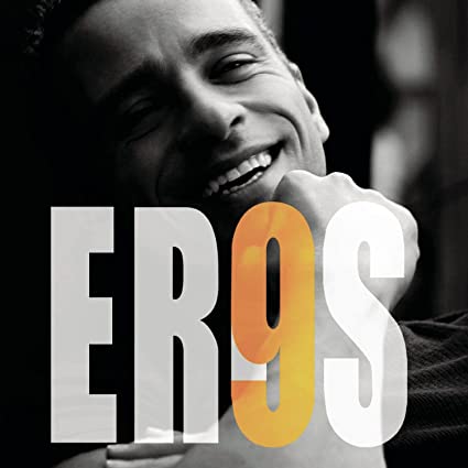 Ramazzotti, Eros: 9