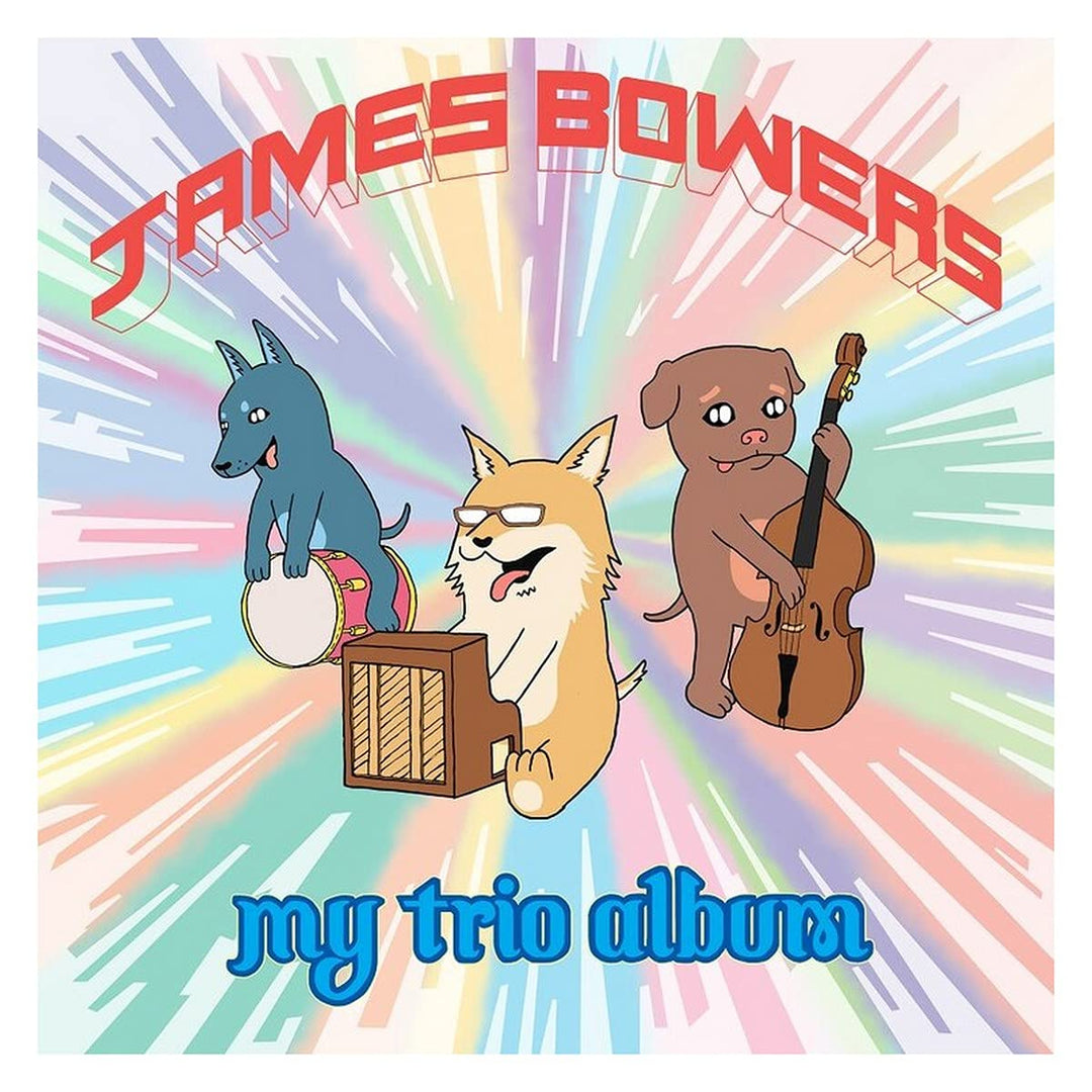 Bowers, James: My Trio Album