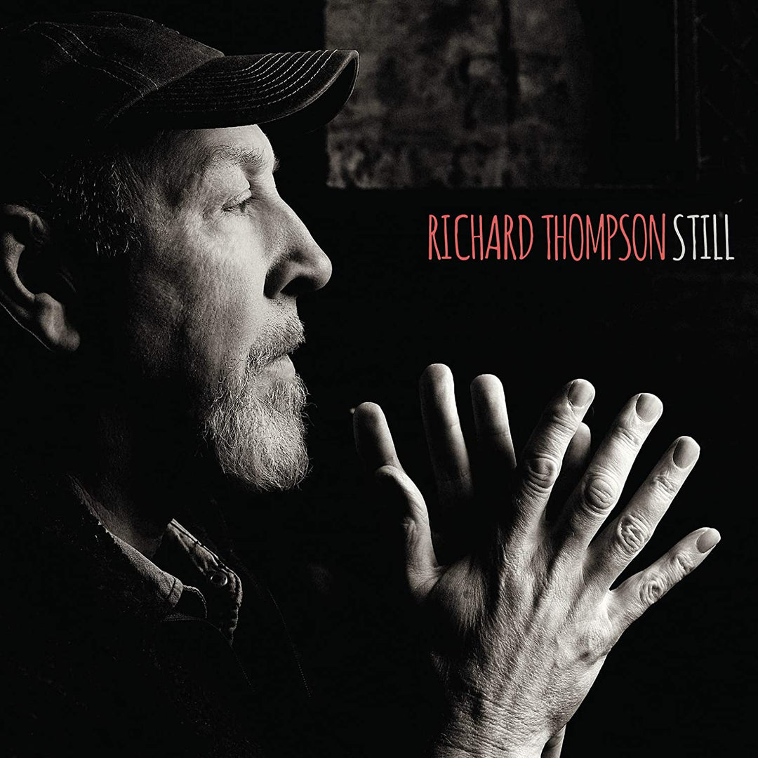 Thompson, Richard: Still [Deluxe Edition With Bonus Disc]