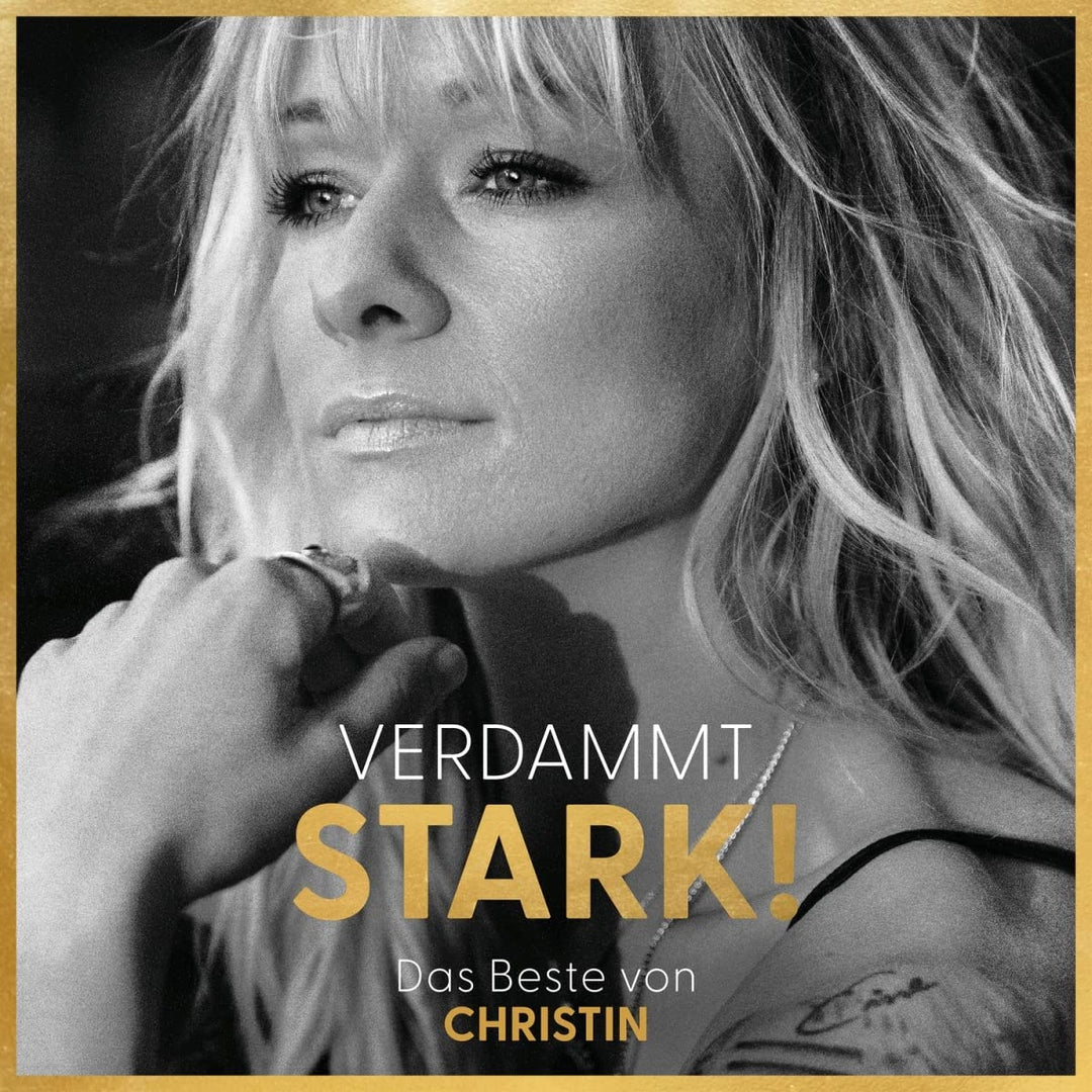 Stark, Christin: Verdammt Stark: Das Beste Von Christin