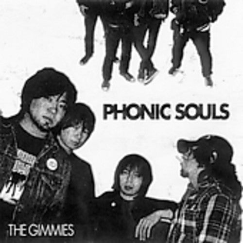 Gimmies: Phonic Souls