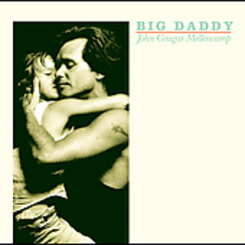 Mellencamp, John: Big Daddy