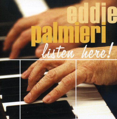 Palmieri, Eddie: Listen Here