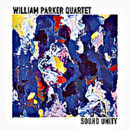 Parker, William: Sound Unity