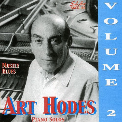 Hodes, Art: Mostly Blues: Piano Solos