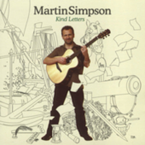 Simpson, Martin: Kind Letters