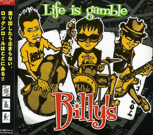 Billy's: Life Is a Gamble