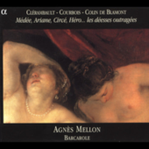 Clerambault / Courbois / Mellon / Ens Barcarole: Agnes Mellon Sings