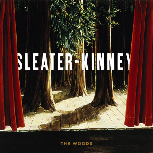Sleater-Kinney: Woods