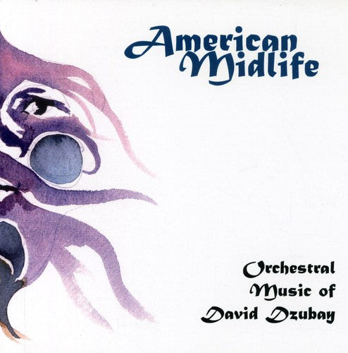 Dzubay, David: American Midlife: Dzubay