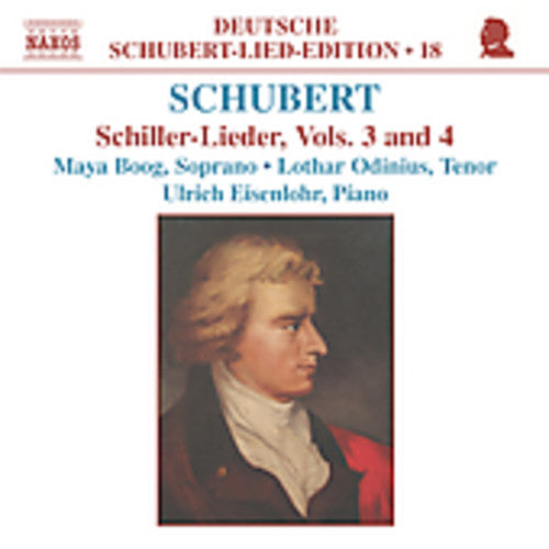 Schubert / Boog / Odinius / Eisenlohr: Schiller Lieder 3 & 4