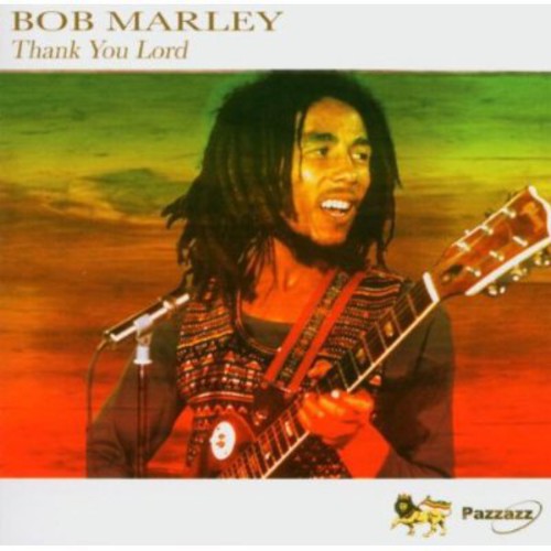 Marley, Bob: Thank You Lord