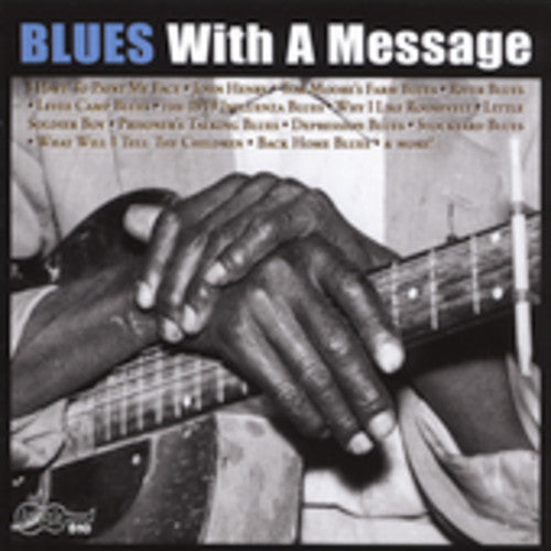 Blues with a Message / Various: Blues With A Message