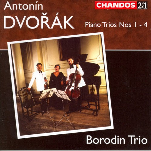 Dvorak / Borodin Trio: Piano Trios 1-4