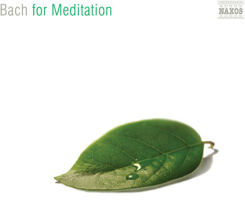 Bach: For Meditation