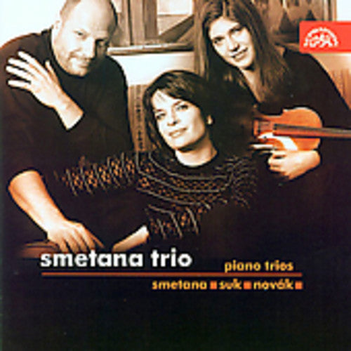 Smetana / Suk / Novak / Smetana Trio: Trios