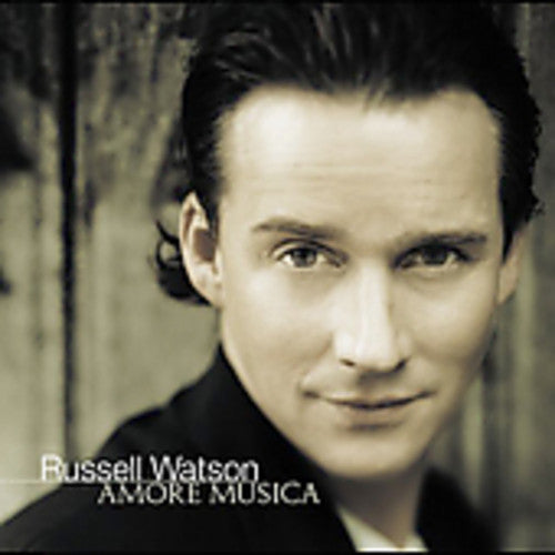 Watson, Russell: Amore Musica