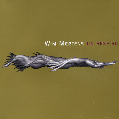 Mertens, Wim: Un Respiro