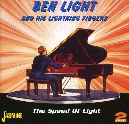 Light, Ben & His Lightning Fingers: The Speed Of Light