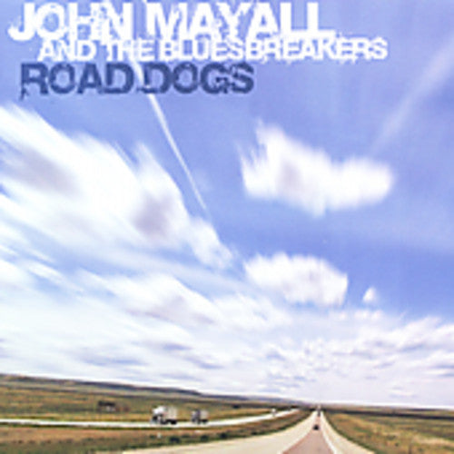 Mayall, John & Bluesbreakers: Road Dogs